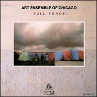 THE ART ENSEMBLE OF CHICAGO - Full Force cover 