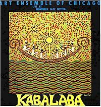 THE ART ENSEMBLE OF CHICAGO - Kabalaba: Live At Montreux Jazz Festival cover 