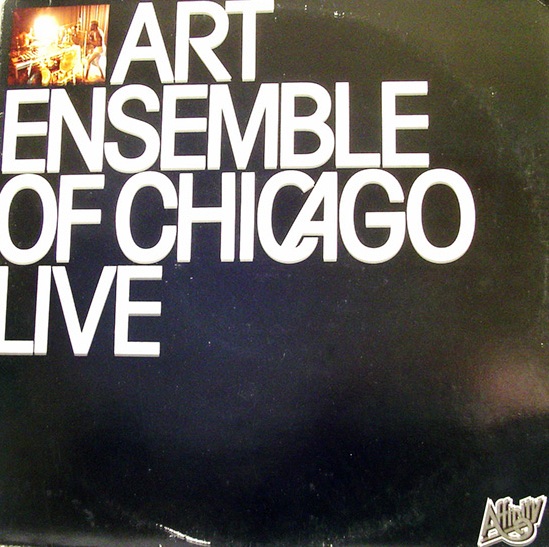 THE ART ENSEMBLE OF CHICAGO - Live (aka Live In Paris - Actuel 5 & 10) cover 