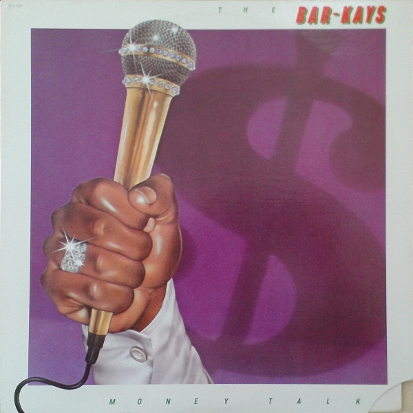 THE BAR-KAYS - Money Talks cover 