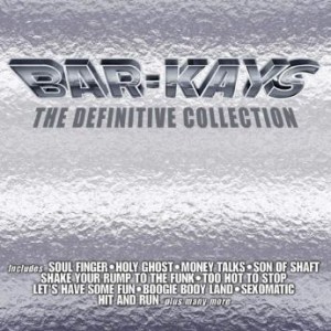THE BAR-KAYS - The Definitive Collection cover 