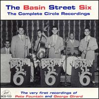 THE BASIN STREET SIX - The Complete Circle Recordings cover 