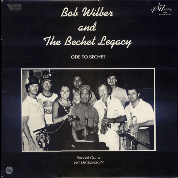 BOB WILBER AND THE BECHET LEGACY - Ode To Becht cover 