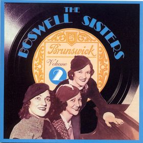 THE BOSWELL SISTERS - Brunswick, Volume 2 cover 