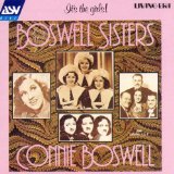 THE BOSWELL SISTERS - It's the Girls: The Boswell Sisters cover 