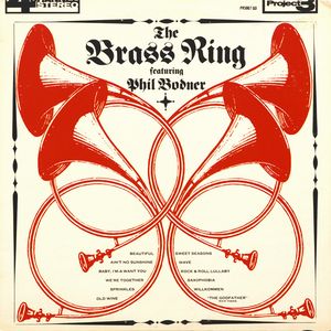 THE BRASS RING - The Brass Ring Featuring Phil Bodner cover 