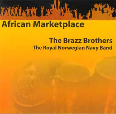 THE BRAZZ BROTHERS - African Marketplace cover 