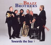 THE BRAZZ BROTHERS - Towards To Sea cover 