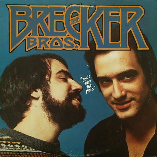 THE BRECKER BROTHERS - Don't Stop the Music cover 