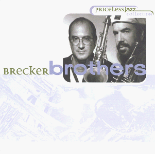 THE BRECKER BROTHERS - Priceless Jazz Collection cover 