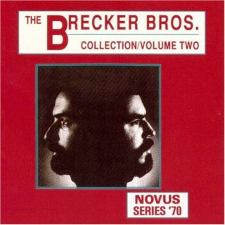 THE BRECKER BROTHERS - The Brecker Bros. Collection, Vol. 2 cover 