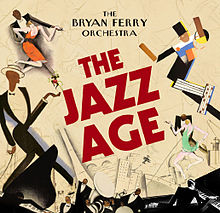 THE BRYAN FERRY ORCHESTRA - The Jazz Age cover 