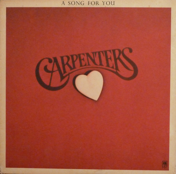 THE CARPENTERS - A Song For You cover 