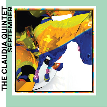 THE CLAUDIA QUINTET - September cover 