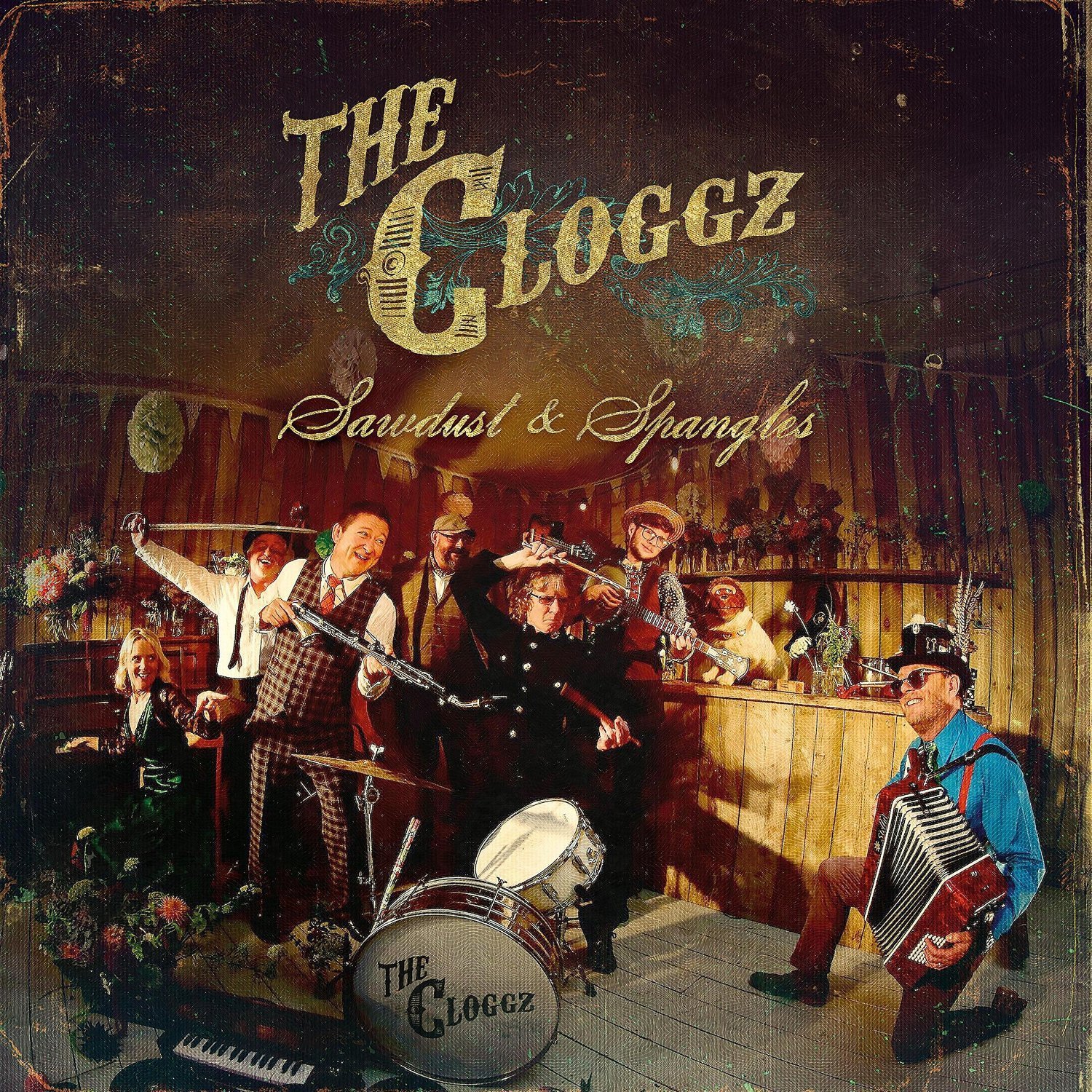 THE CLOGGZ - Sawdust and Spangles cover 