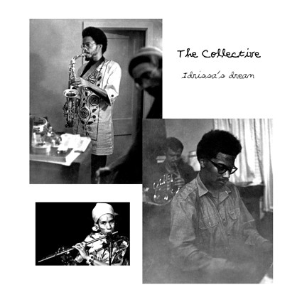 THE COLLECTIVE - Idrissa's Dream cover 