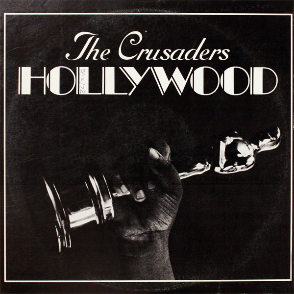 THE CRUSADERS - Hollywood cover 