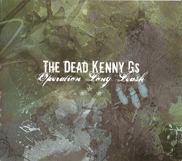 THE DEAD KENNY G'S - Operation Long Leash cover 