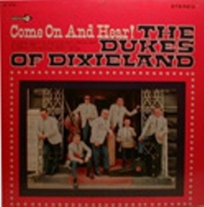 THE DUKES OF DIXIELAND (1951) - Come On And Hear cover 