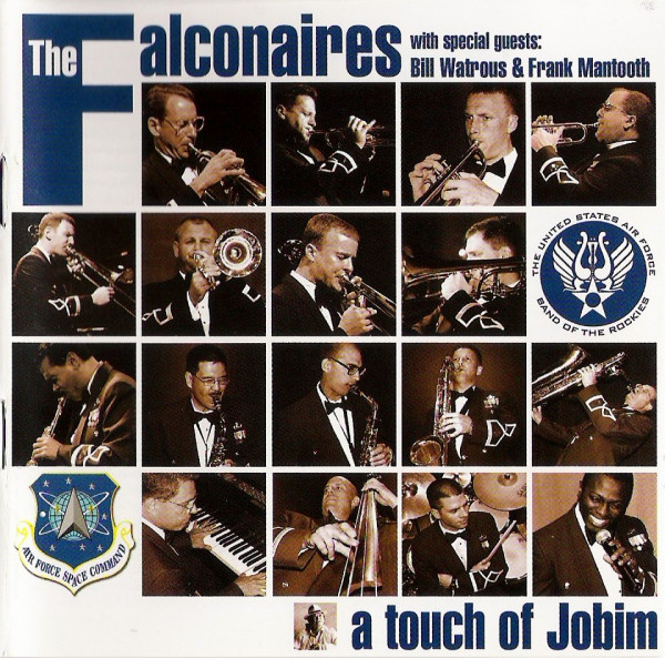 THE FALCONAIRES (UNITED STATES AIR FORCE ACADEMY FALCONAIRES) - A Touch Of Jobim cover 