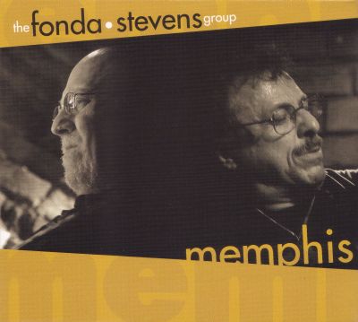 THE FONDA/STEVENS GROUP - Memphis cover 