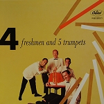 THE FOUR FRESHMEN - 4 Freshmen and 5 Trumpets cover 