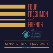 THE FOUR FRESHMEN - Four Freshmen & Friends : Newport Beach Jazz Party cover 