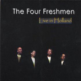 THE FOUR FRESHMEN - Live in Holland cover 