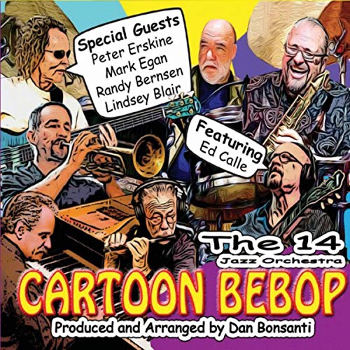THE FOURTEEN JAZZ ORCHESTRA (THE 14 JAZZ ORCHESTRA) - Cartoon Bebop cover 