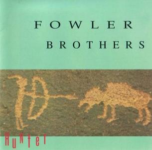 THE FOWLER BROTHERS - Hunter cover 