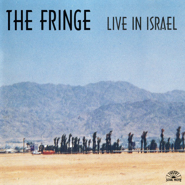 THE FRINGE - Live In Israel cover 