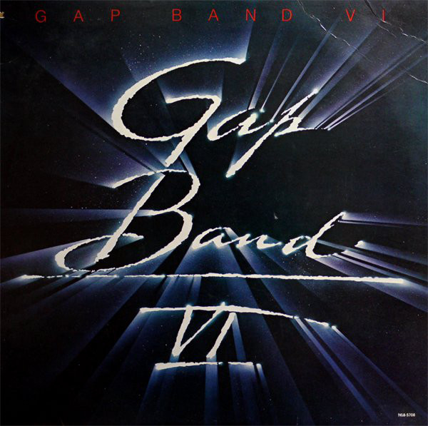 THE GAP BAND - Gap Band VI cover 