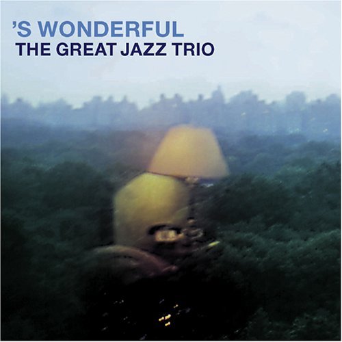 THE GREAT JAZZ TRIO - 'S Wonderful cover 