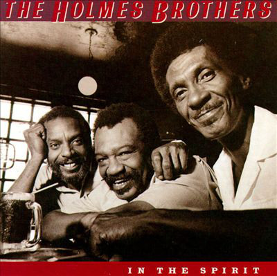 THE HOLMES BROTHERS - In The Spirit cover 