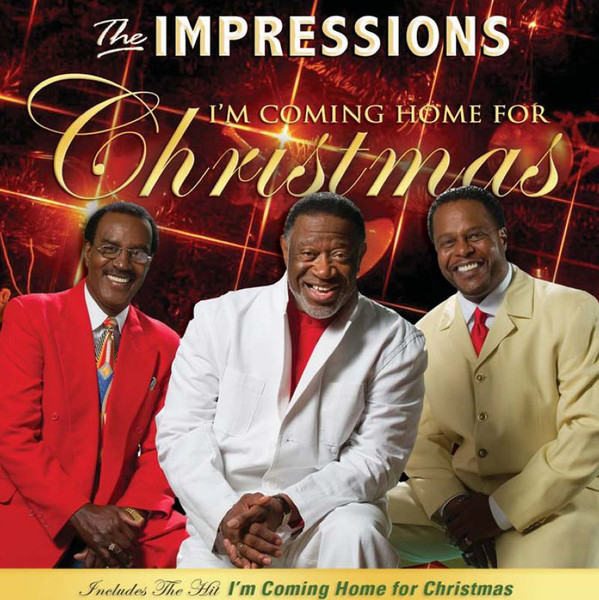 THE IMPRESSIONS - I'm Coming Home For Christmas cover 