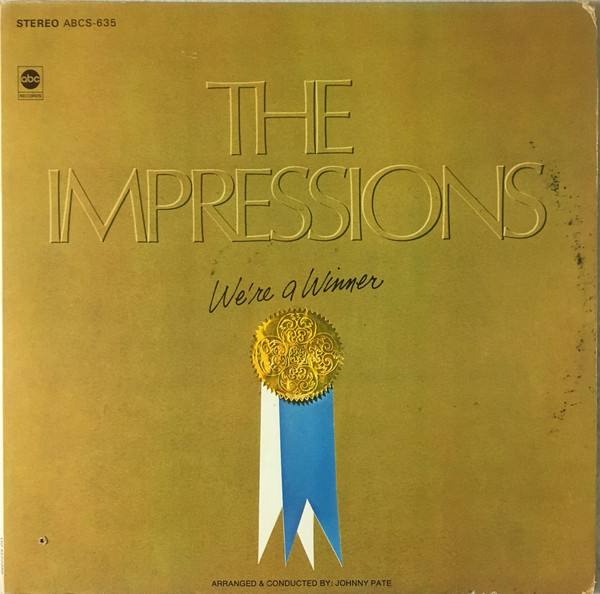 THE IMPRESSIONS - We're A Winner cover 