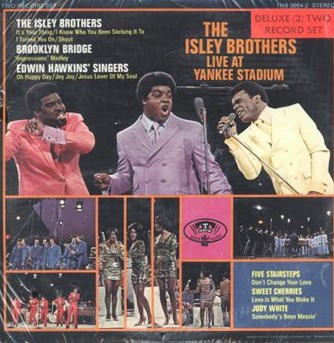 THE ISLEY BROTHERS - Live At The Yankee Stadium cover 