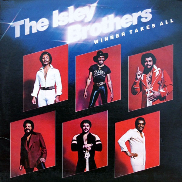 THE ISLEY BROTHERS - Winner Takes All cover 