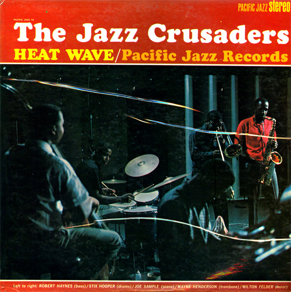 THE JAZZ CRUSADERS - Heat Wave cover 