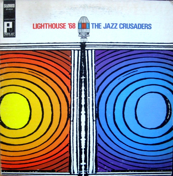 THE JAZZ CRUSADERS - Lighthouse '68 cover 