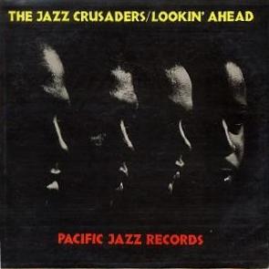 the-jazz-crusaders-lookin-ahead.jpg