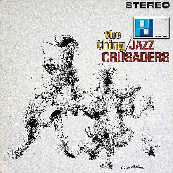 THE JAZZ CRUSADERS - The Thing cover 