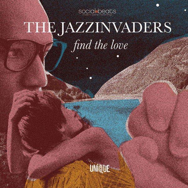 THE JAZZINVADERS - Find The Love cover 
