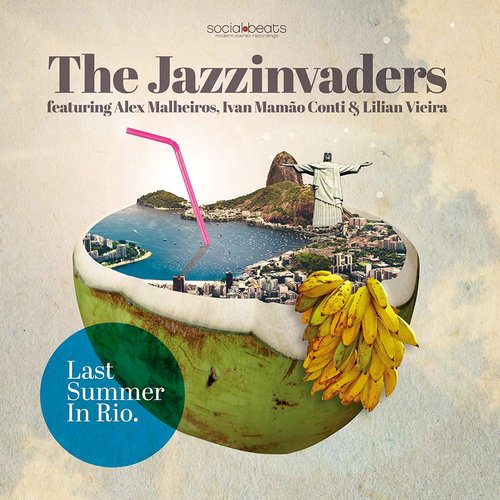 THE JAZZINVADERS - Last Summer in Rio cover 