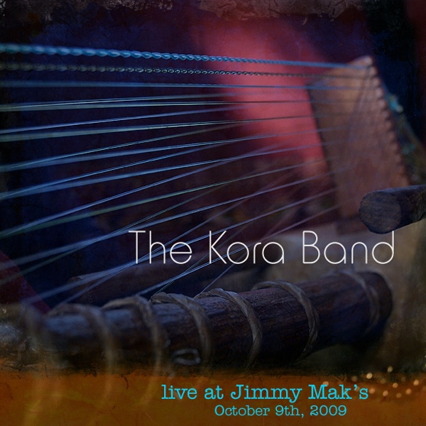 THE KORA BAND - Live At Jimmy Mak's cover 