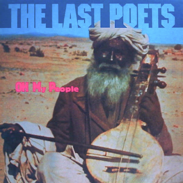 THE LAST POETS - Oh My People cover 