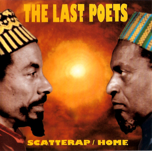 THE LAST POETS - Scatterap/Home cover 