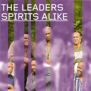THE LEADERS - Spirits Alike cover 