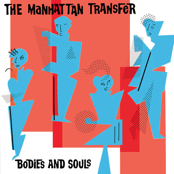 THE MANHATTAN TRANSFER - Bodies and Souls cover 