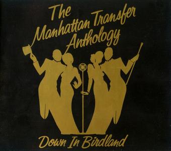 THE MANHATTAN TRANSFER - The Manhattan Transfer Anthology: Down in Birdland cover 